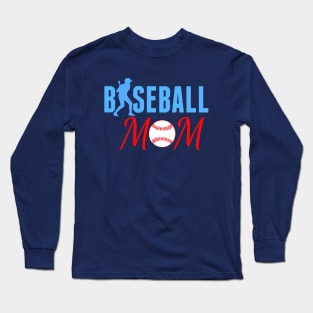 Baseball Mom Long Sleeve T-Shirt